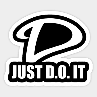 Just D.O It (Black) Sticker
